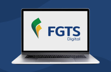 FGTS Digital: Tudo que o DP precisa saber
